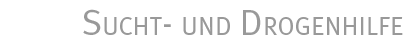 Sucht & Drogenhilfe