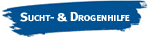 Sucht und Drogenhilfe